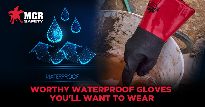 https://www.mcrsafety.com/~/media/mcrsafety/blog/2021/07---july/waterproof-gloves-(1).png?h=372.5&w=690&hash=BF3A85125F813C5B00AFAD543F84236A
